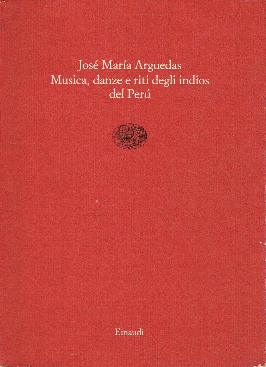 Musica, danze e riti degli indios del Perú