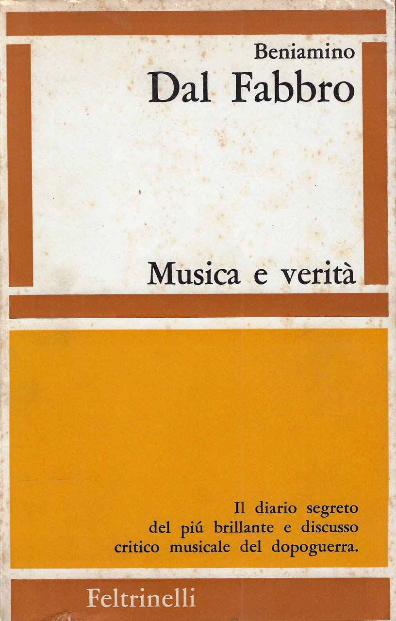 Musica e verità : diario 1939-1964