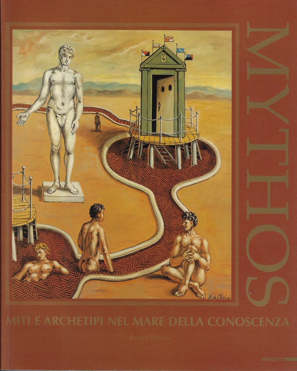 Mythos. Miti e archetipi nel mare della conoscenza