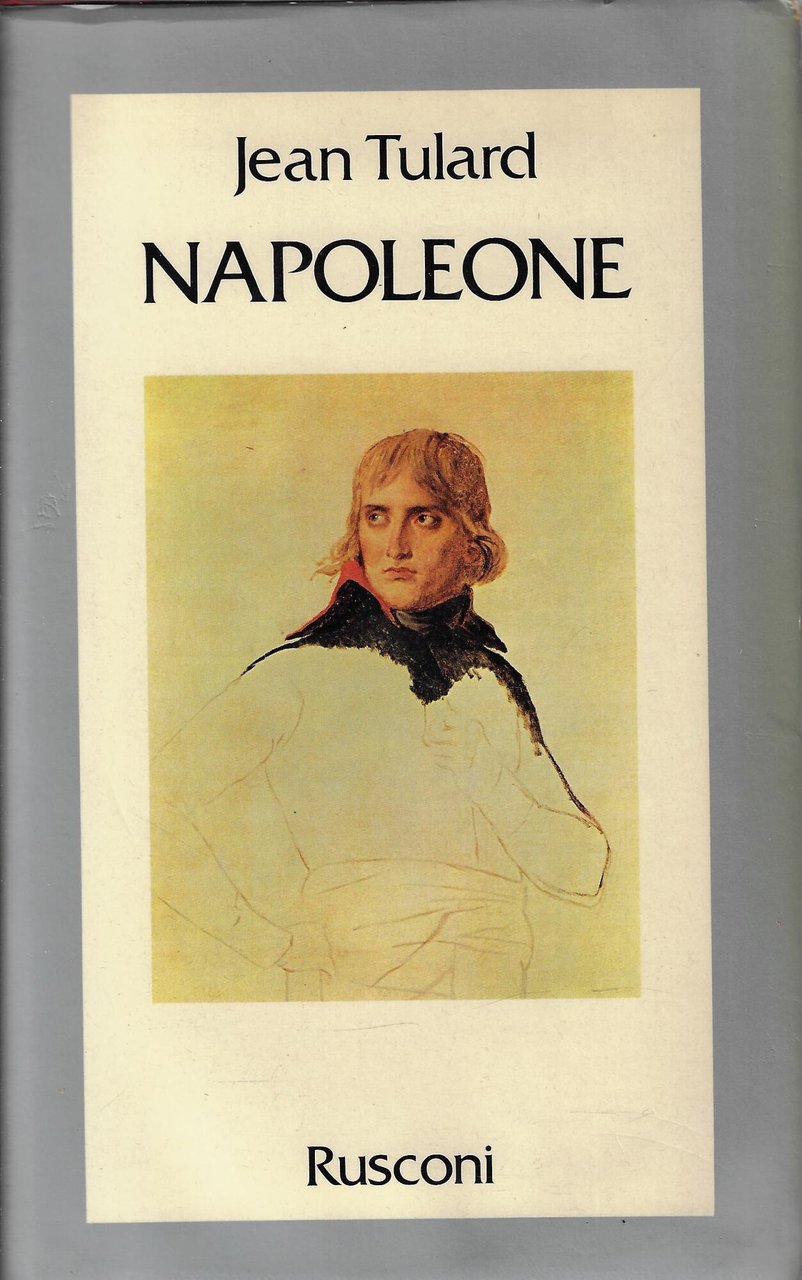 Napoleone : il mito del salvatore