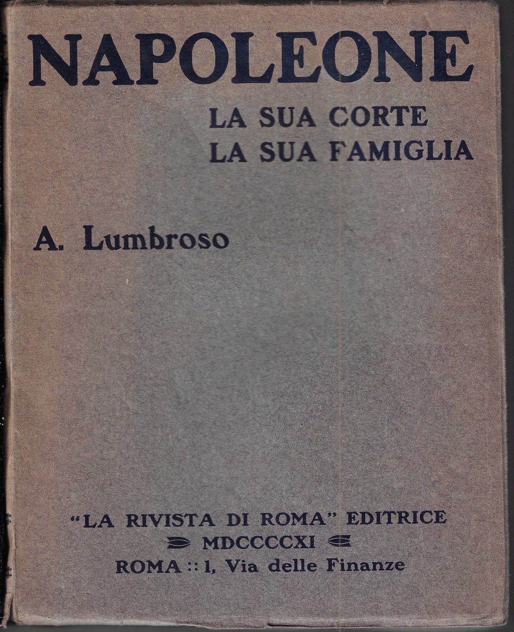 Napoleone, la sua corte, la sua famiglia