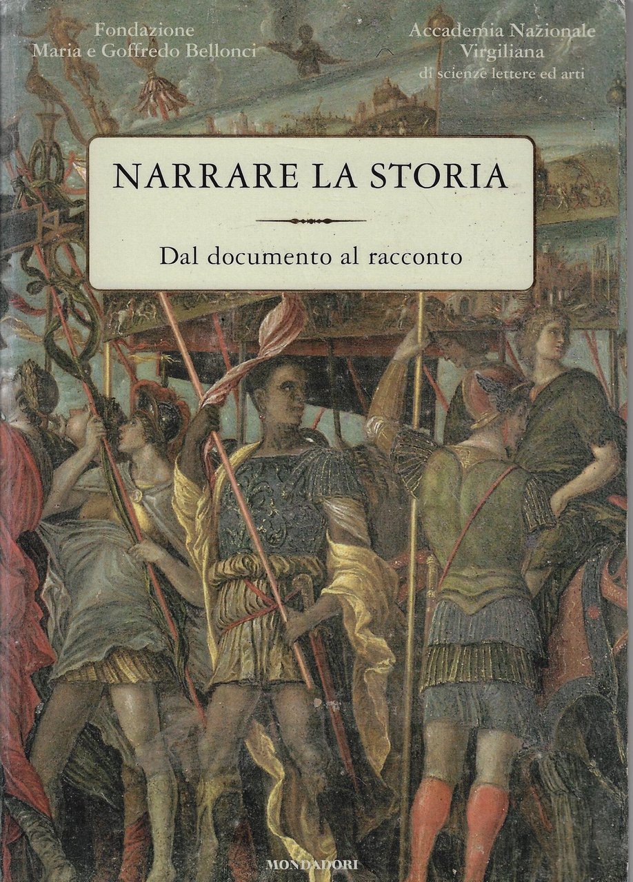 Narrare la storia. Dal documento al racconto