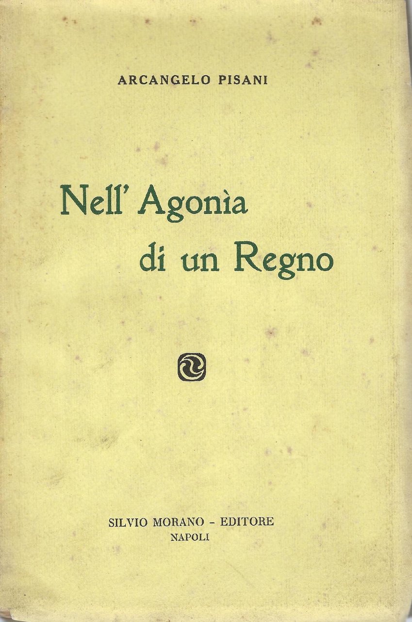 Nell'agonia d'un regno