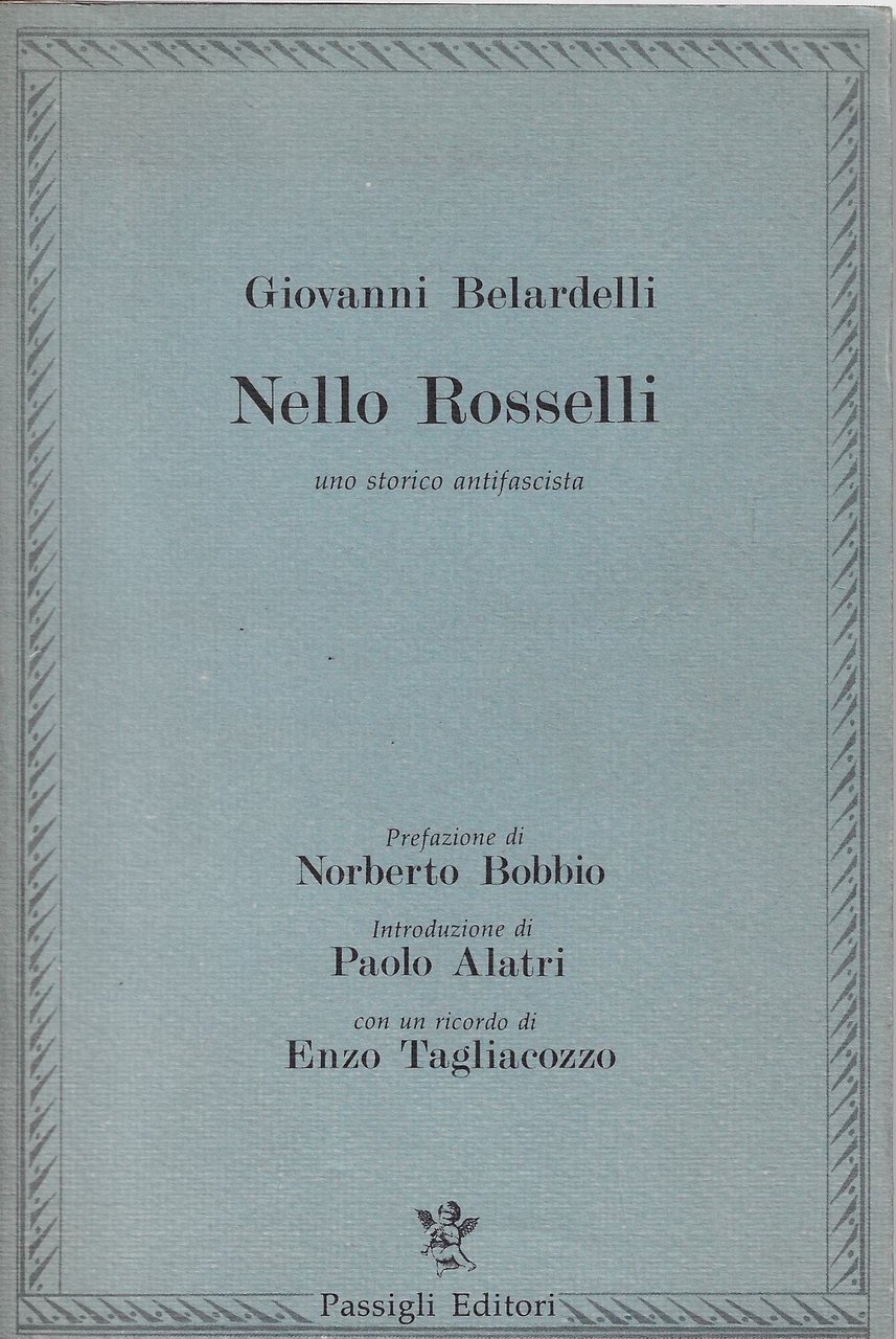 Nello Rosselli : uno storico antifascista