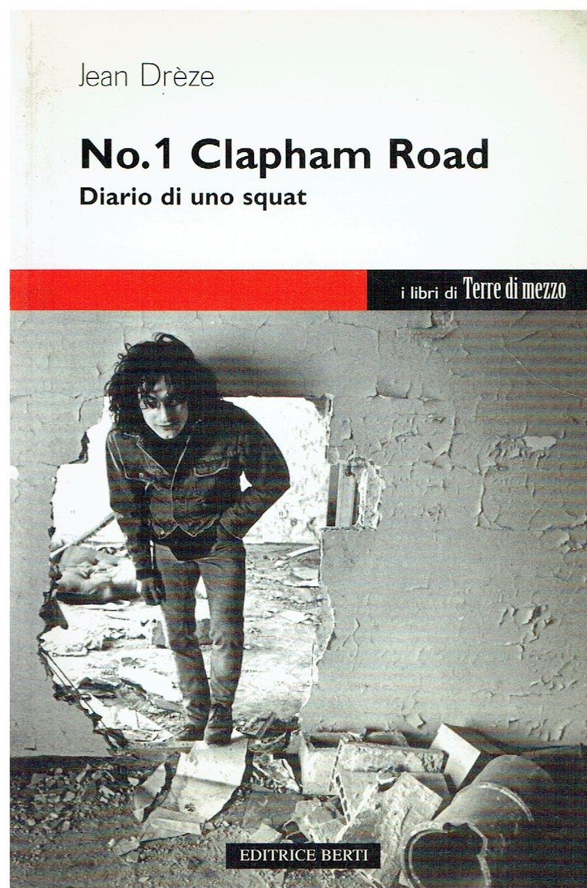 No.1 Clapham Road : diario di uno squat