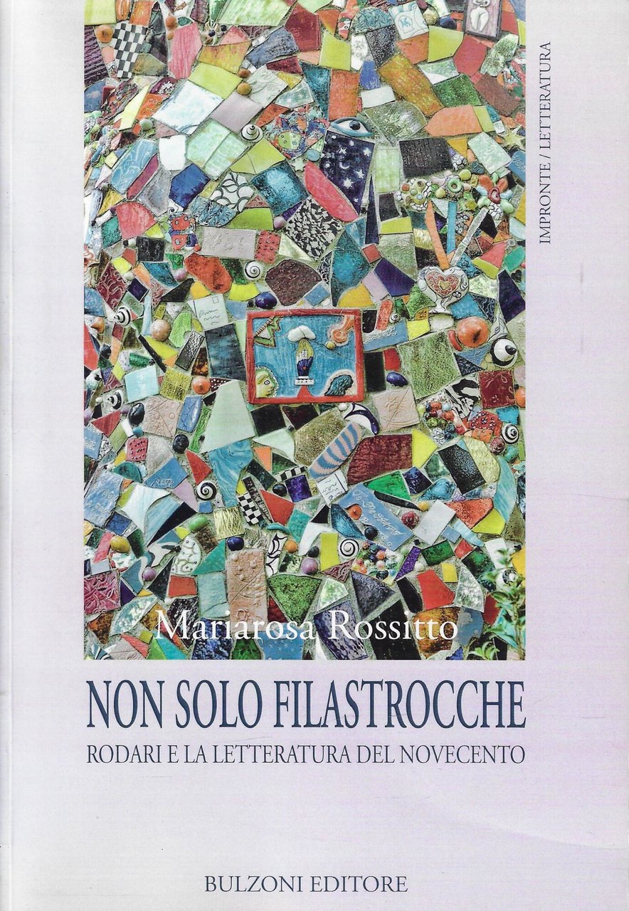 Non solo filastrocche. Rodari e la letteratura del Novecento
