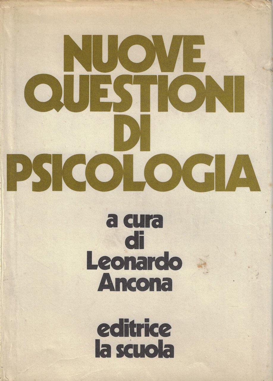 Nuove questioni di psicologia, volume 1