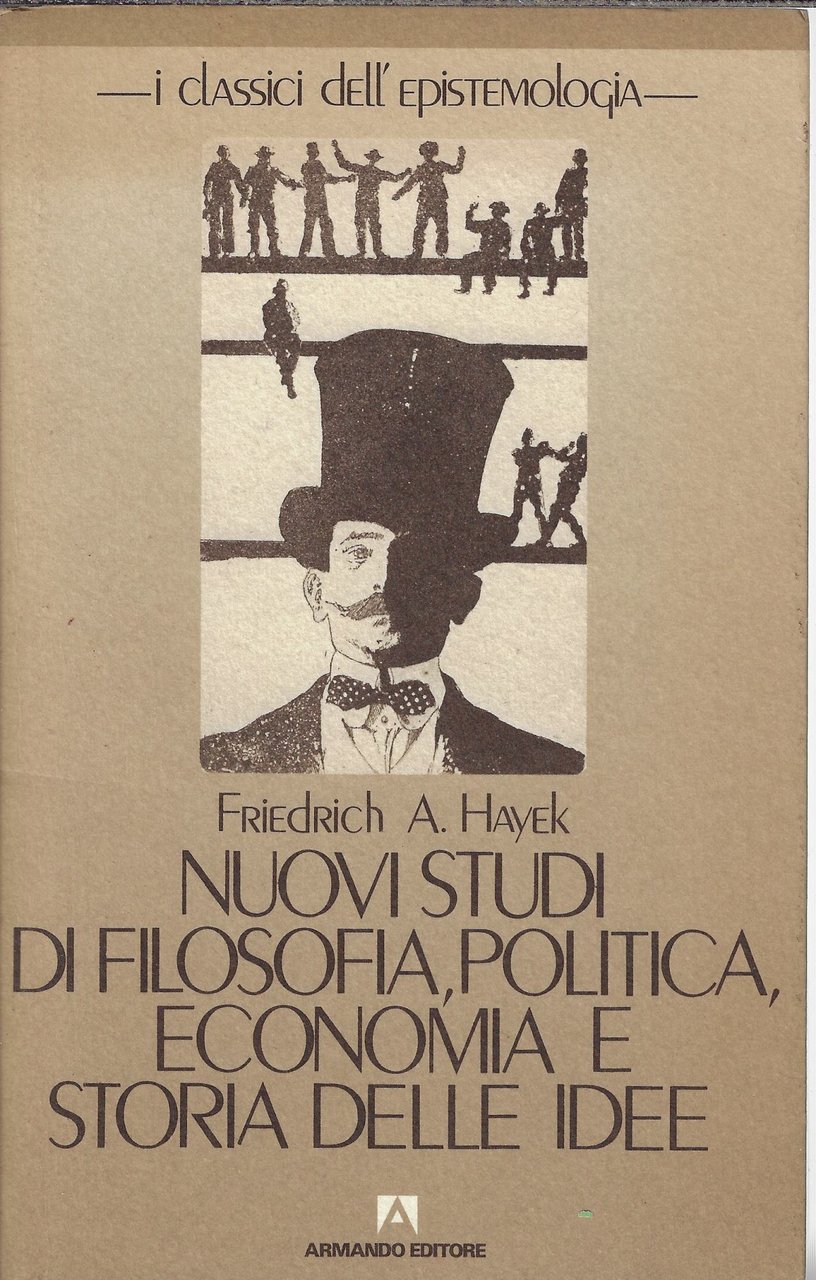 Nuovi studi di filosofia, politica, economia e storia delle idee