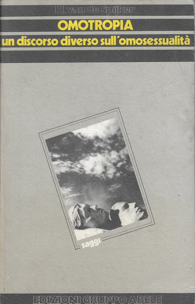 Omotropia. Un discorso diverso sull'omosessualità