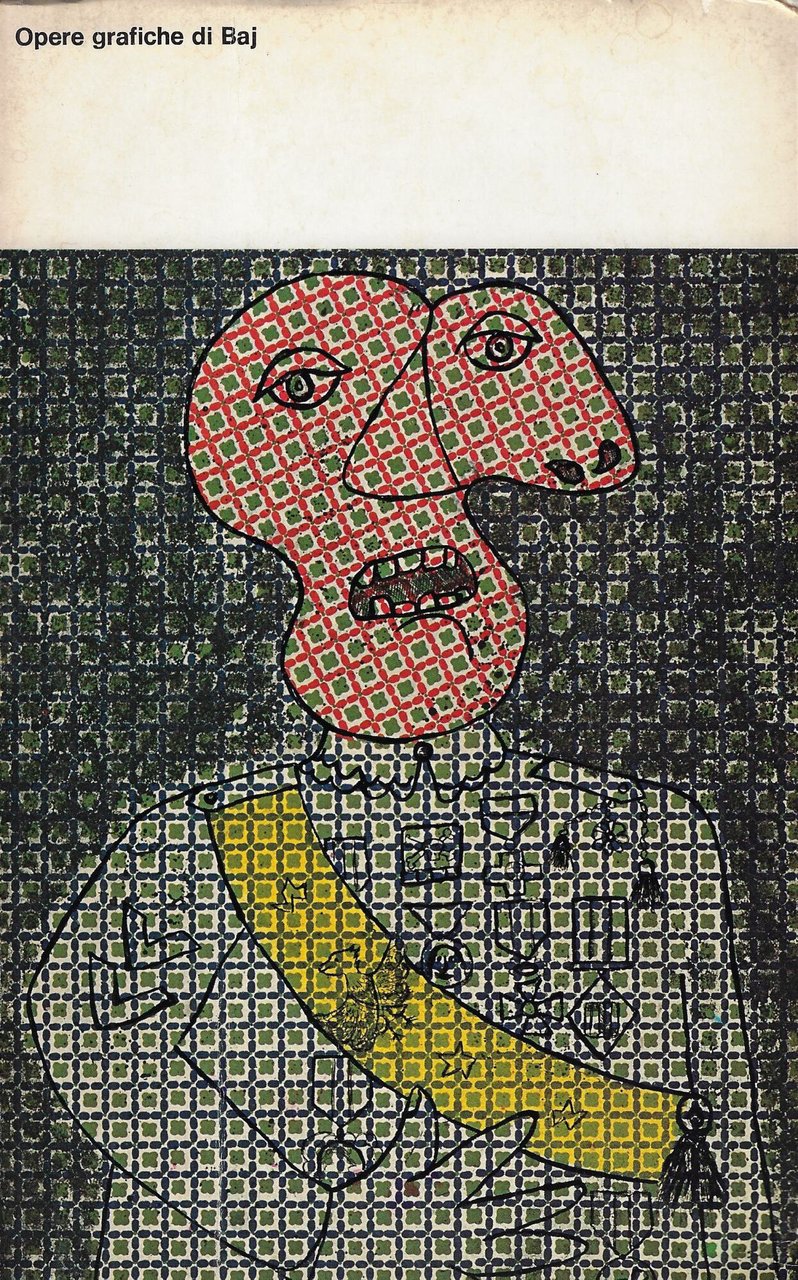 Opere grafiche di Baj : donazione dell'artista : Castello Sforzesco, … | Immagine principale