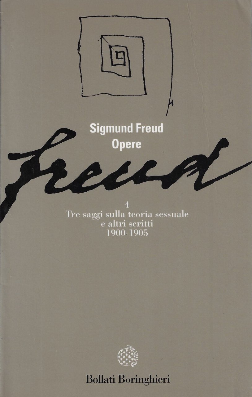 Opere. Tre saggi sulla teoria sessuale e altri scritti (1900-1905) …