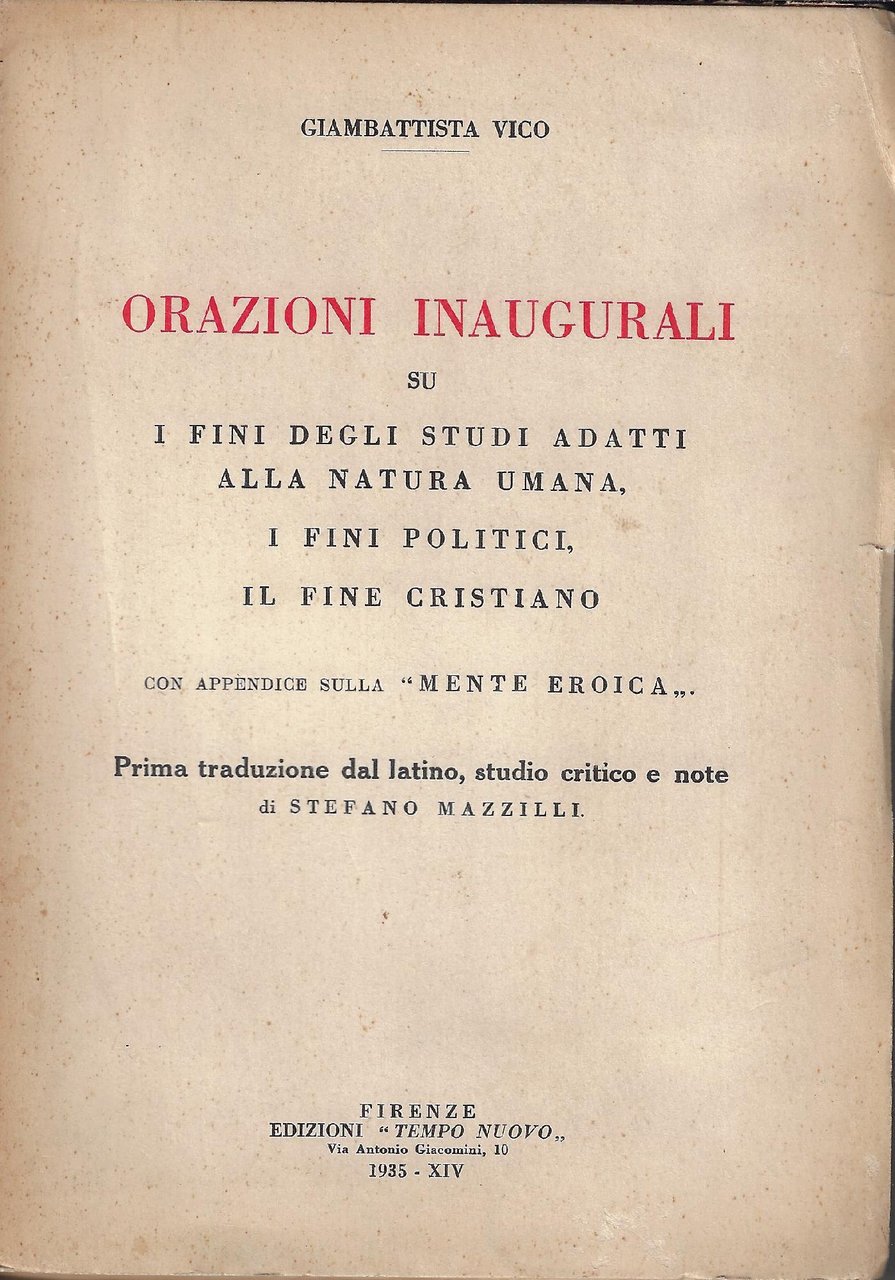 Orazioni inaugurali su i fini degli studi adatti alla natura …