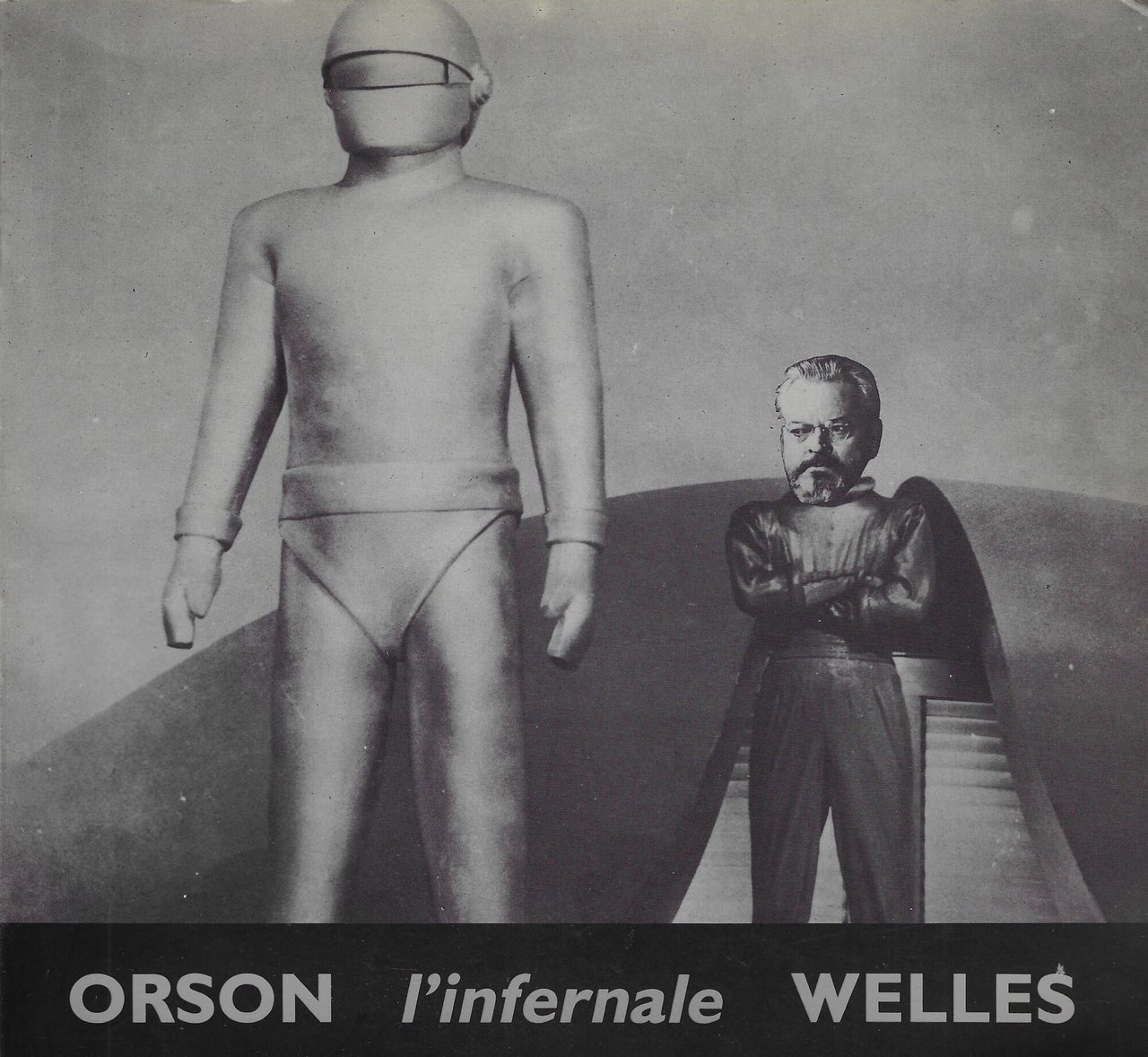 Orson, l'infernale Welles