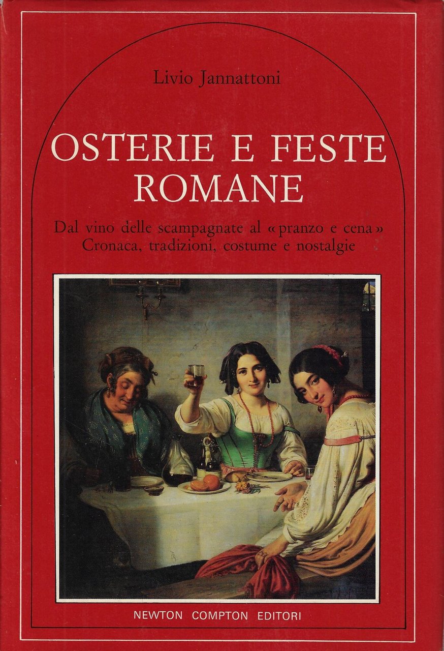 Osterie e feste romane : dal vino delle scampagnate al … | Immagine principale