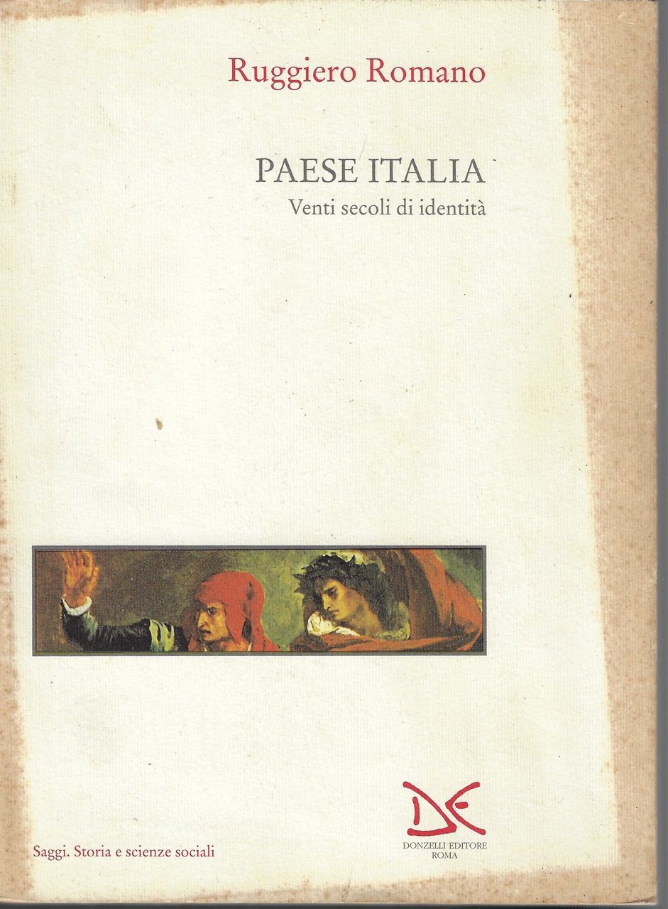 Paese Italia. Venti secoli di identità