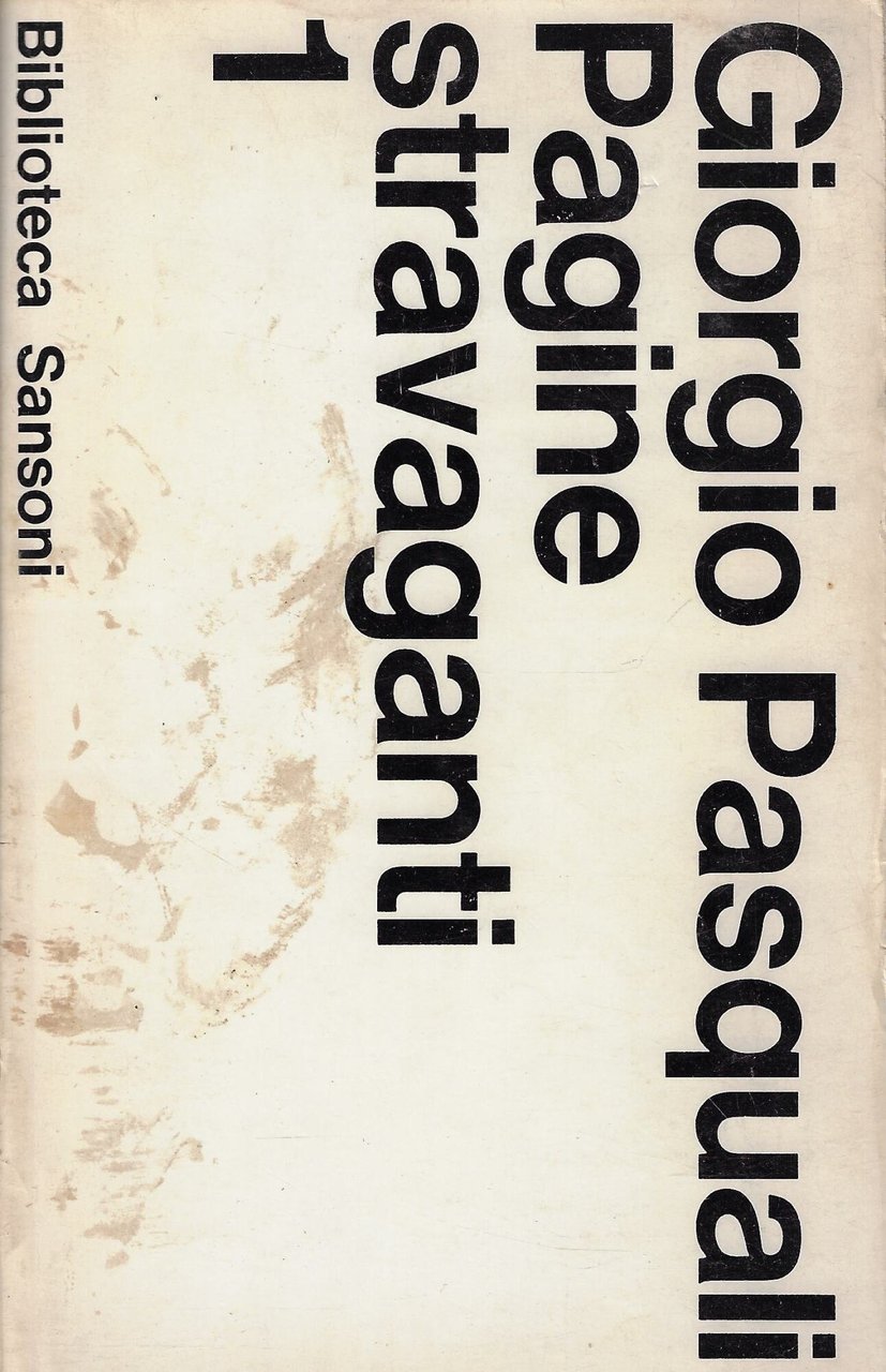 Pagine stravaganti, volume primo