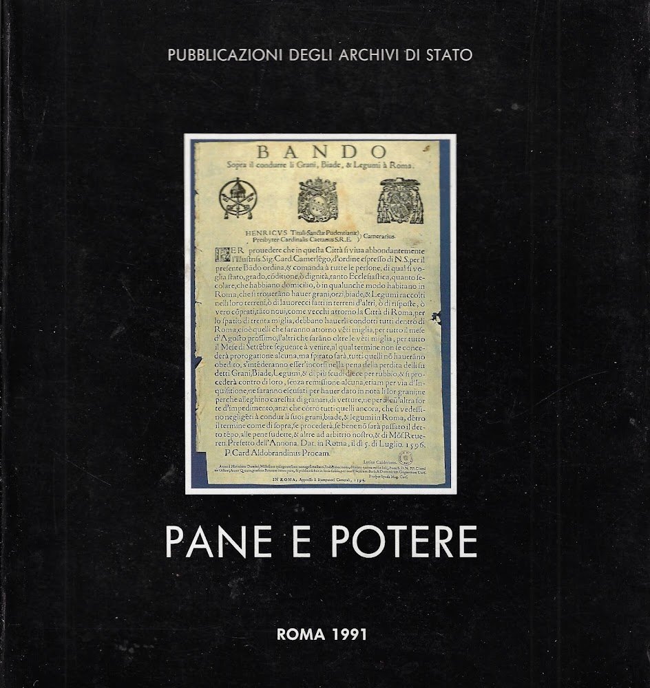 Pane e potere : istituzioni e società in Italia dal …