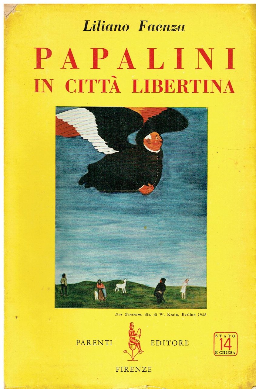 Papalini in cittá libertina