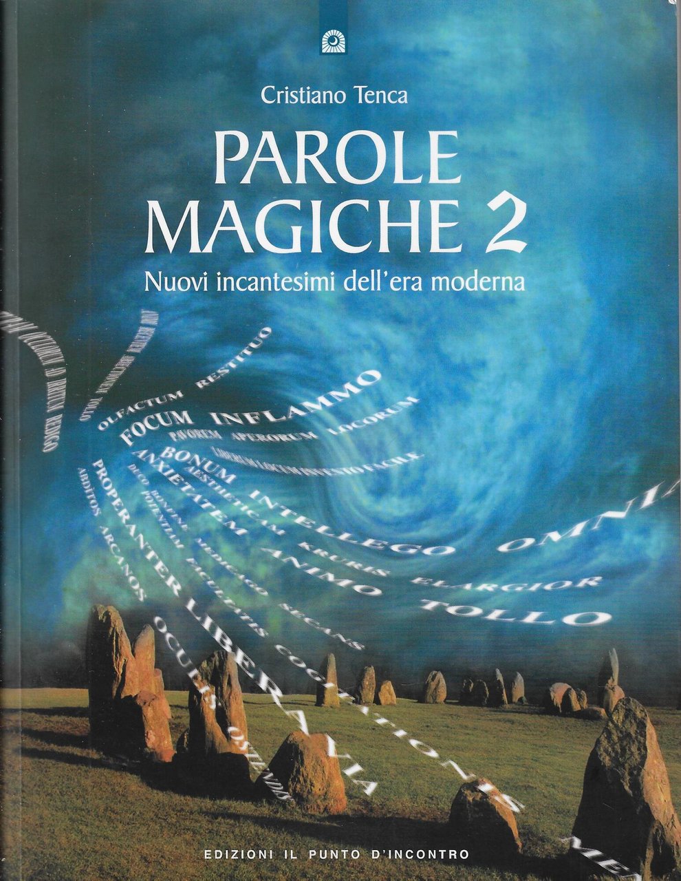 Parole magiche. Nuovi incantesimi dell'era moderna (Vol. 2) | Immagine principale