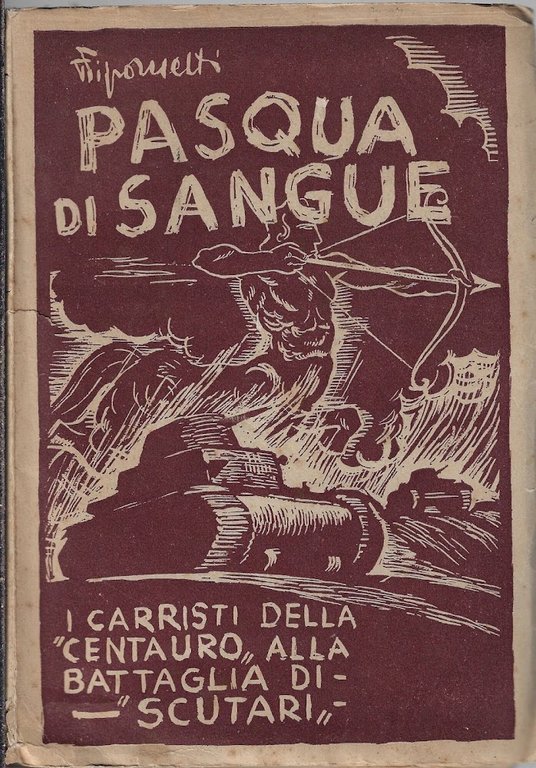 Pasqua di sangue : i carristi della centauro alla battaglia … | Immagine Gallery 1