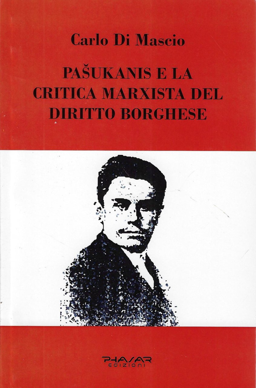 Pasukanis e la critica marxista del diritto borghese