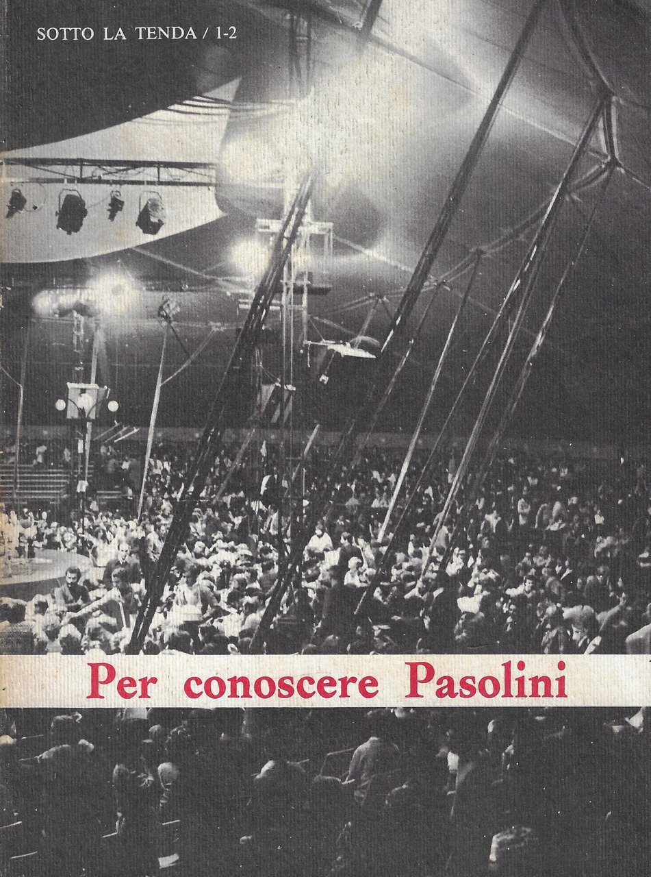 Per conoscere Pasolini