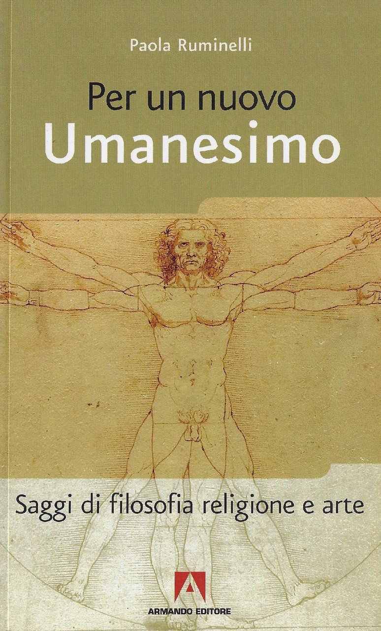 Per un nuovo umanesimo : saggi di filosofia, religione e …