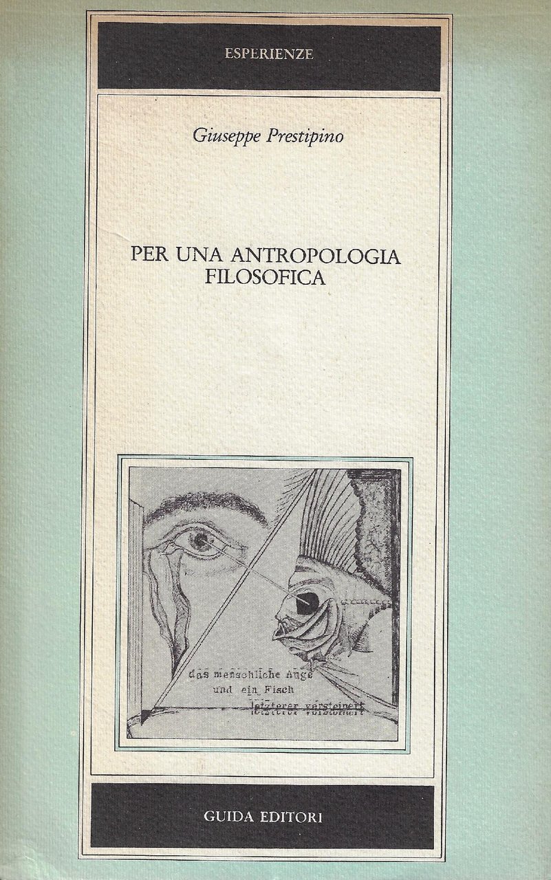 Per una antropologia filosofica : proposte di metodo e di …