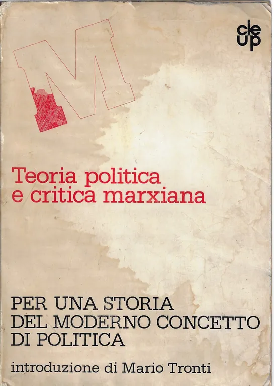 Per una storia del moderno concetto di politica : genesi …