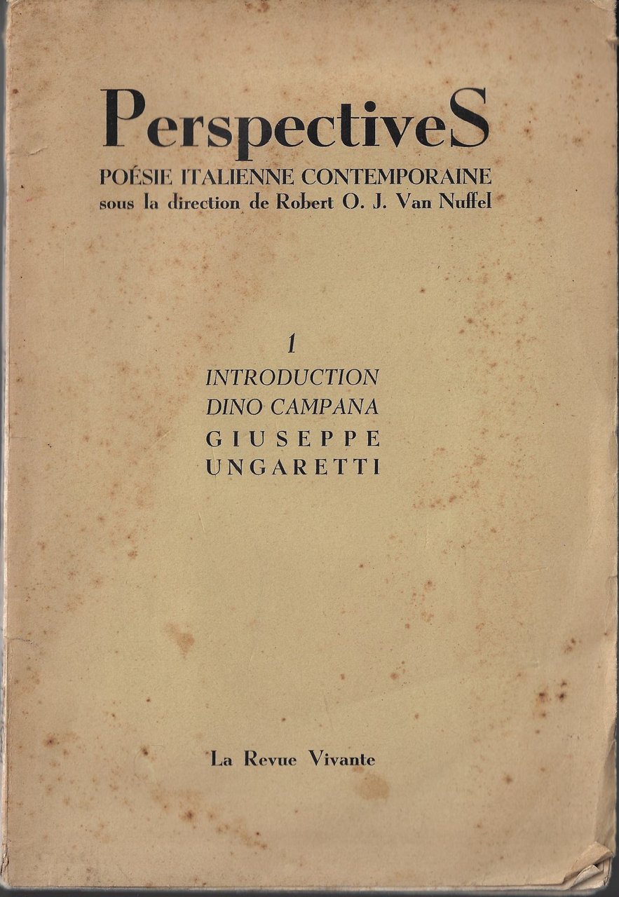 Perspectives : poésie italienne contemporaine - Introduction ; *Dino Campana …