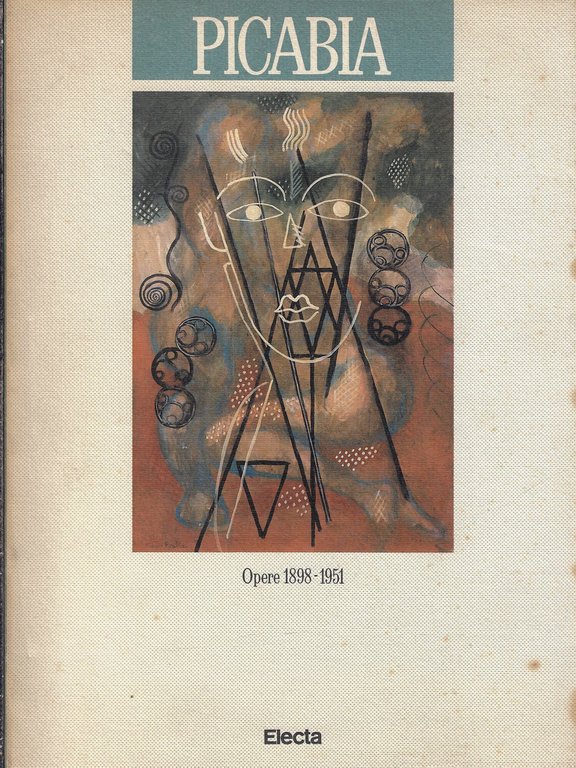 Picabia: opere 1898-1951