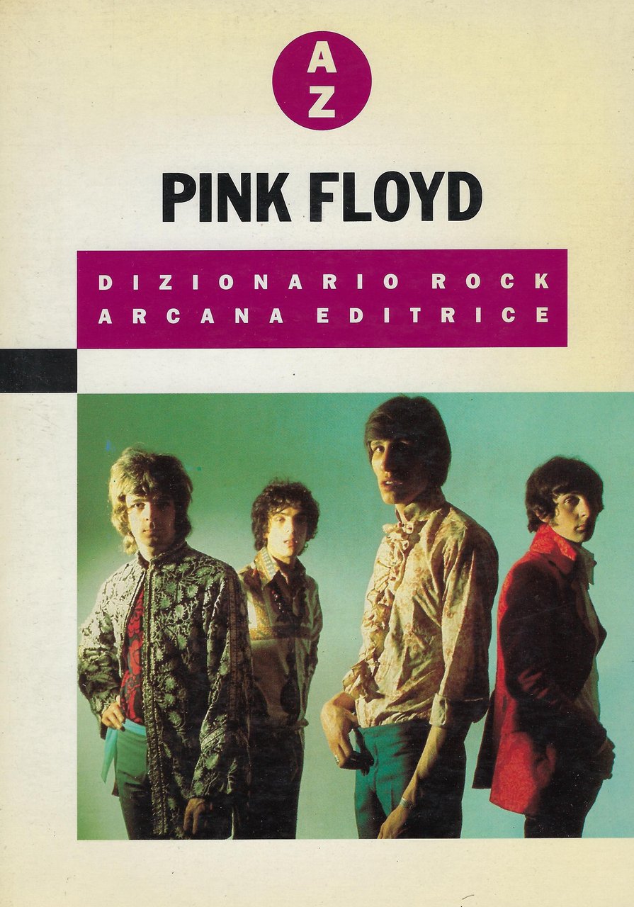 Pink Floyd : dizionario rock
