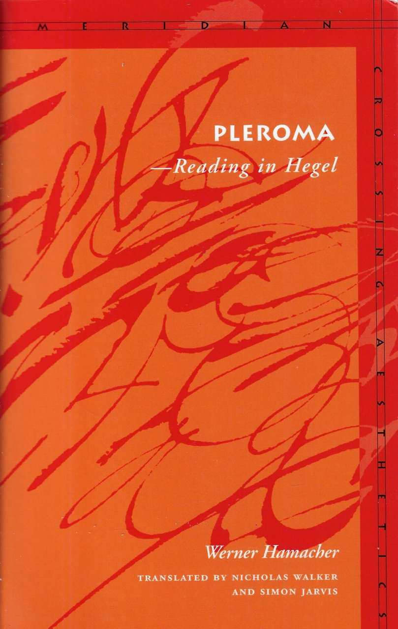 Pleroma: Reading in Hegel