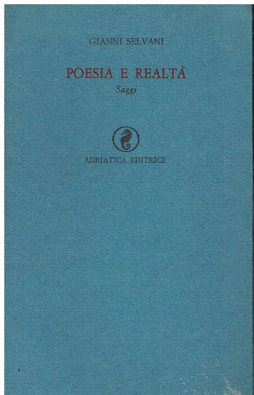 Poesia e realtà : saggi