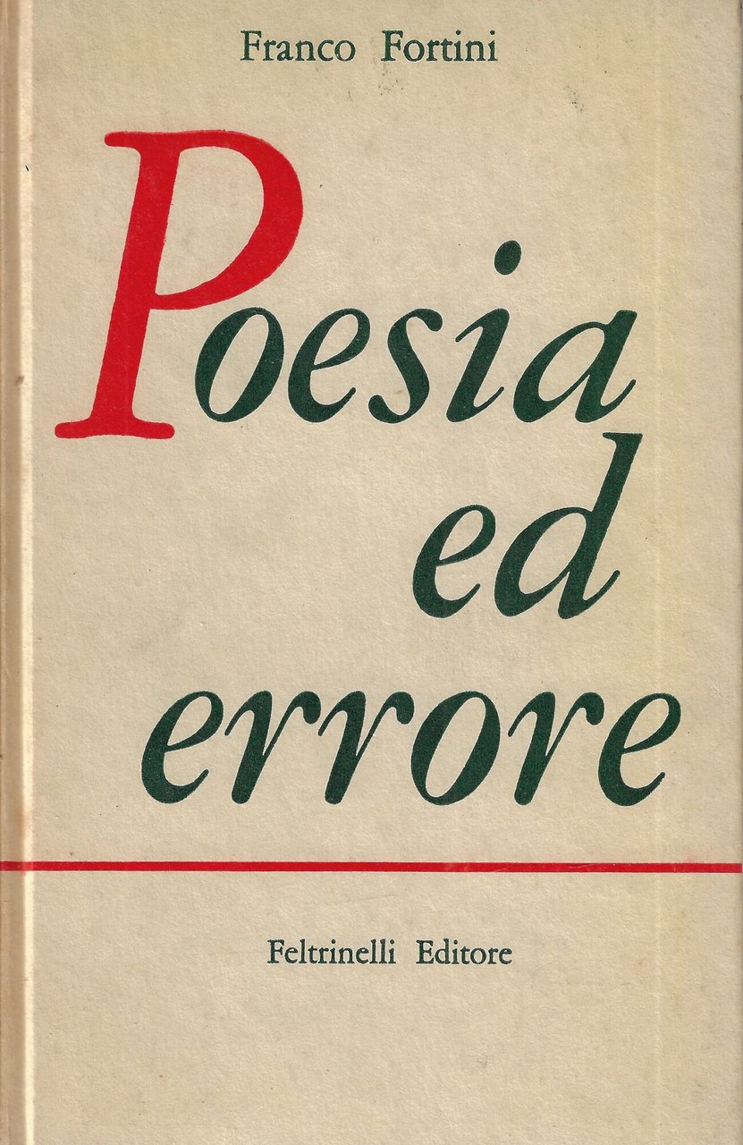 Poesia ed errore : 1937-1957