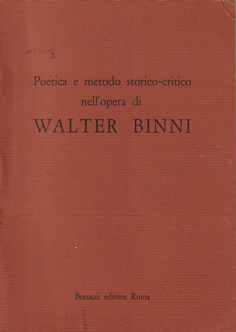 Poetica e metodo storico-critico nell'opera di Walter Binni | Immagine principale