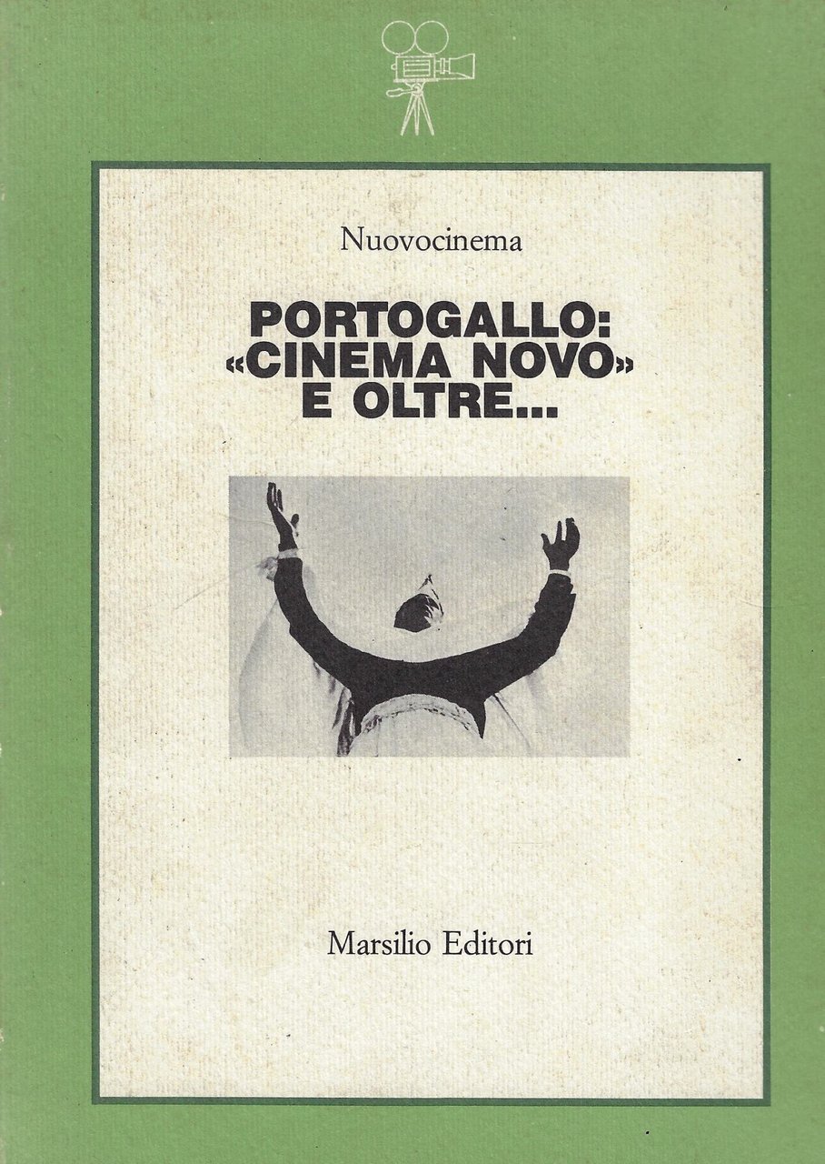 Portogallo: "Cinema Novo" e oltre