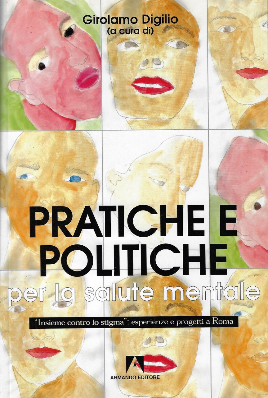 Pratiche e politiche per la salute mentale. «Insieme contro lo …