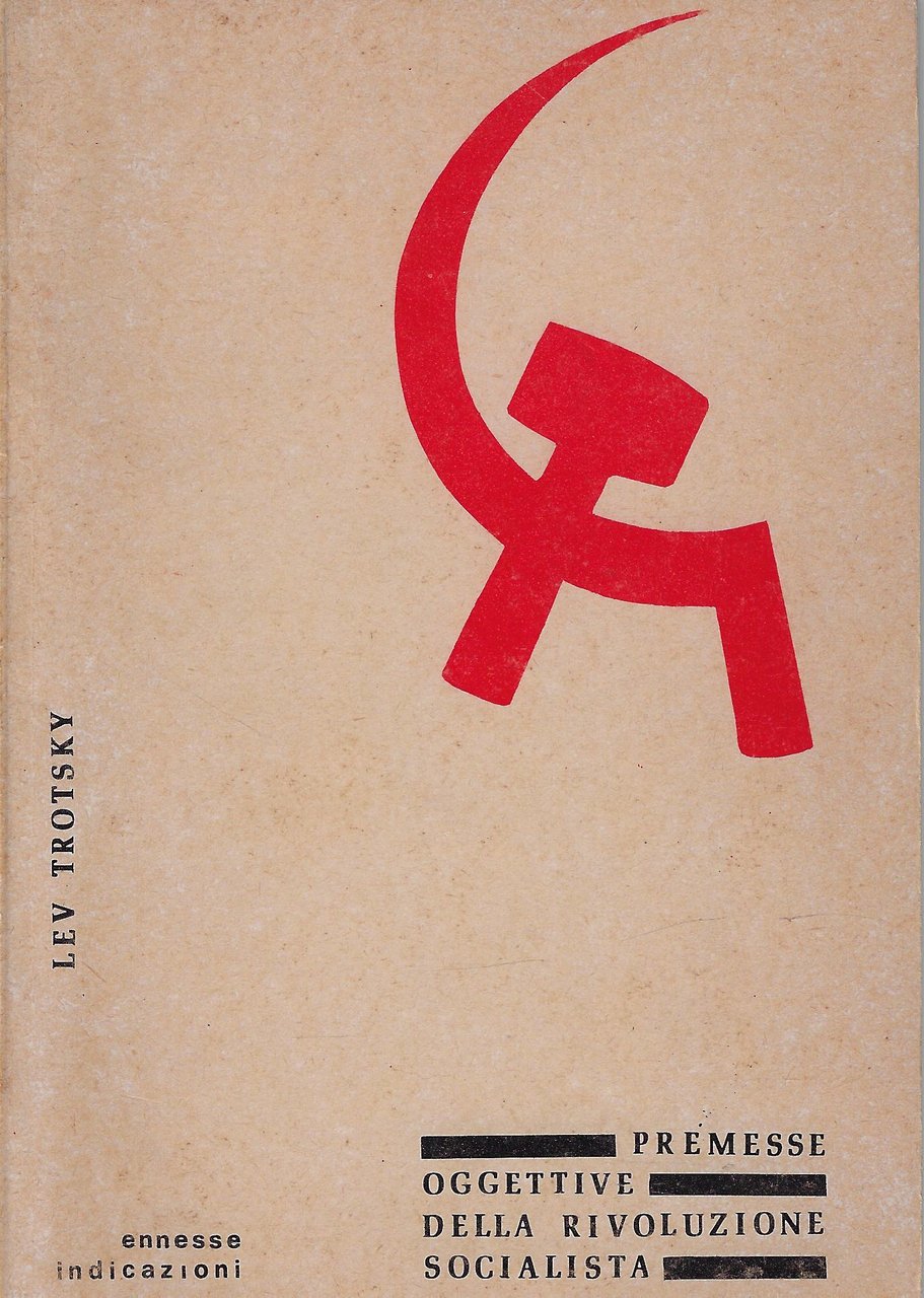 Premesse oggettive della rivoluzione socialista