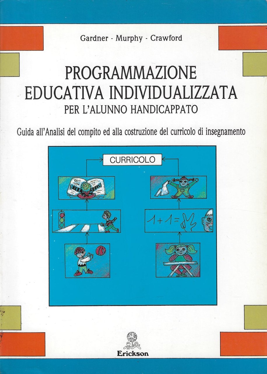 Programmazione educativa individualizzata per l'alunno handicappato : guida all'analisi del … | Immagine principale