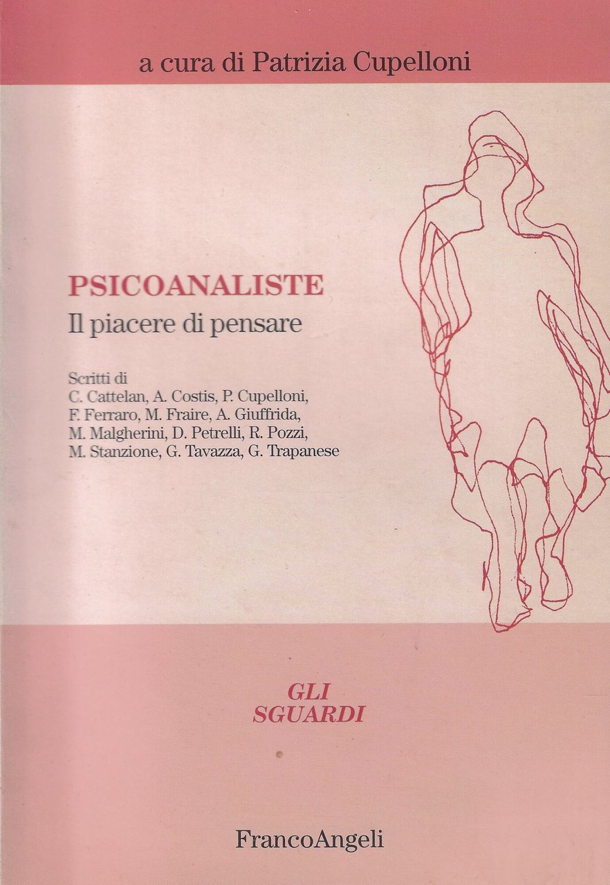 Psicoanaliste. Il piacere di pensare