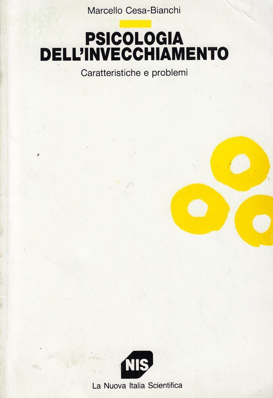 Psicologia dell'invecchiamento. Caratteristiche e problemi