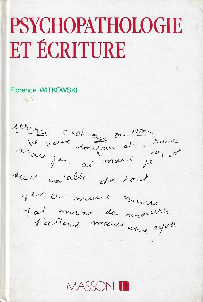 Psychopathologie et écriture