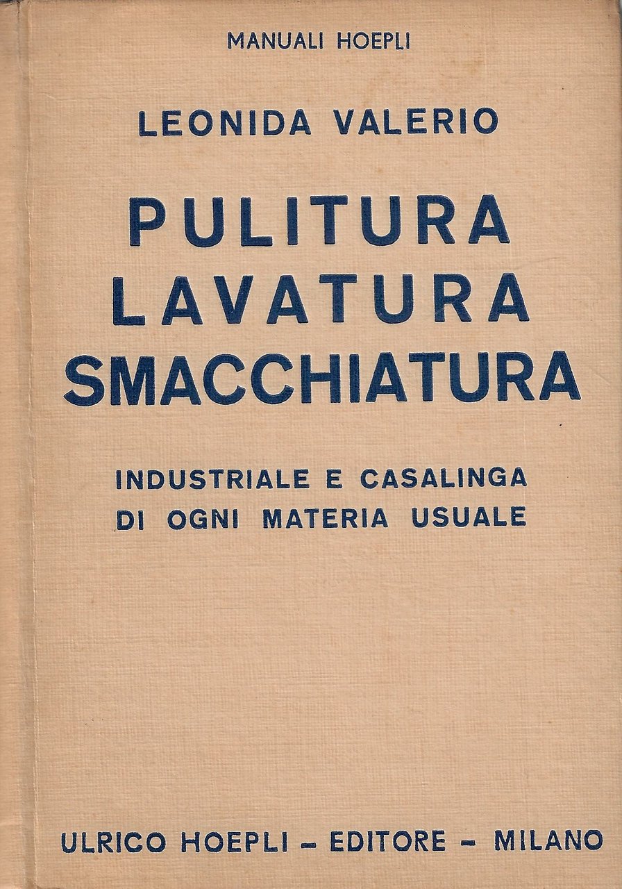 Pulitura, lavatura, smacchiatura industriale e casalinga di ogni materia usuale … | Immagine principale