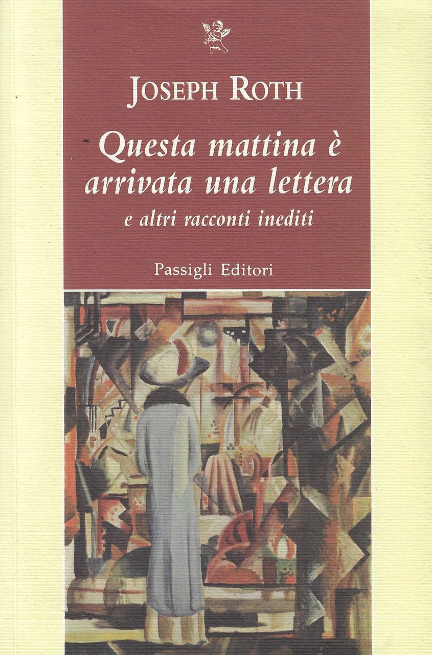 Questa mattina è arrivata una lettera e altri racconti inediti