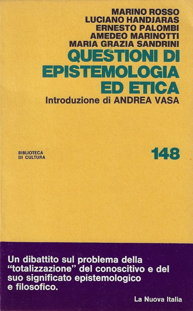 Questioni di epistemologia ed etica