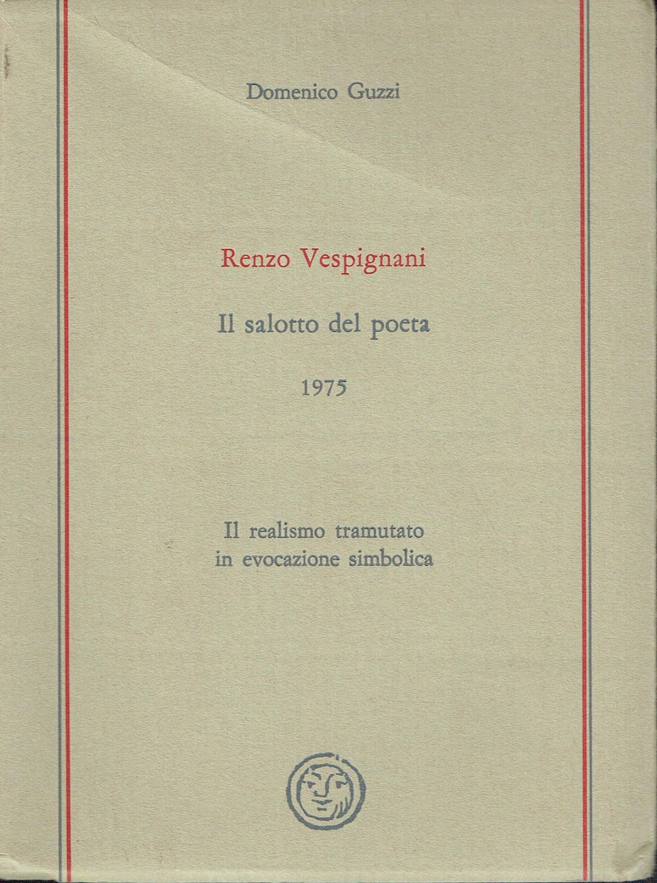 Renzo Vespignani : il salotto del poeta, 1975,il realismo tramutato …