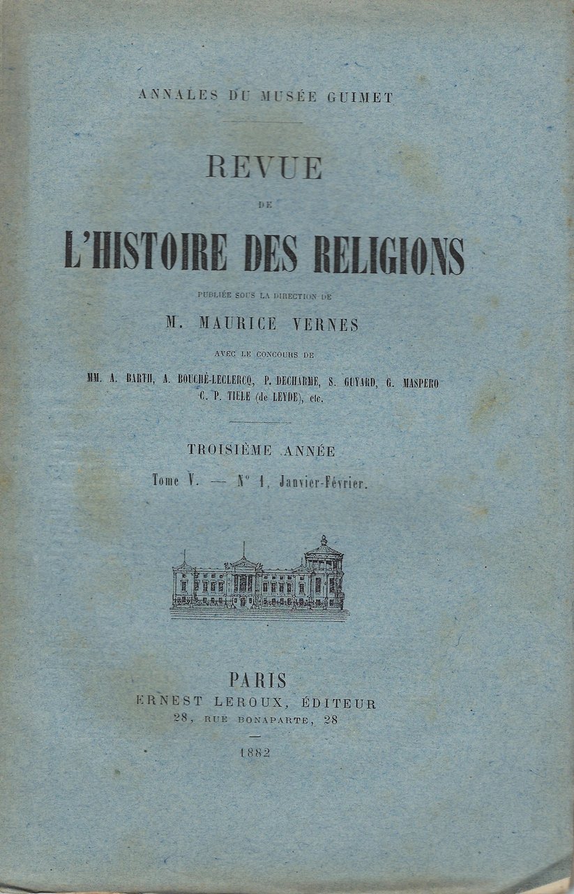 Revue de l'histoire des religions: Annales du Musée Guimet. Troisième …