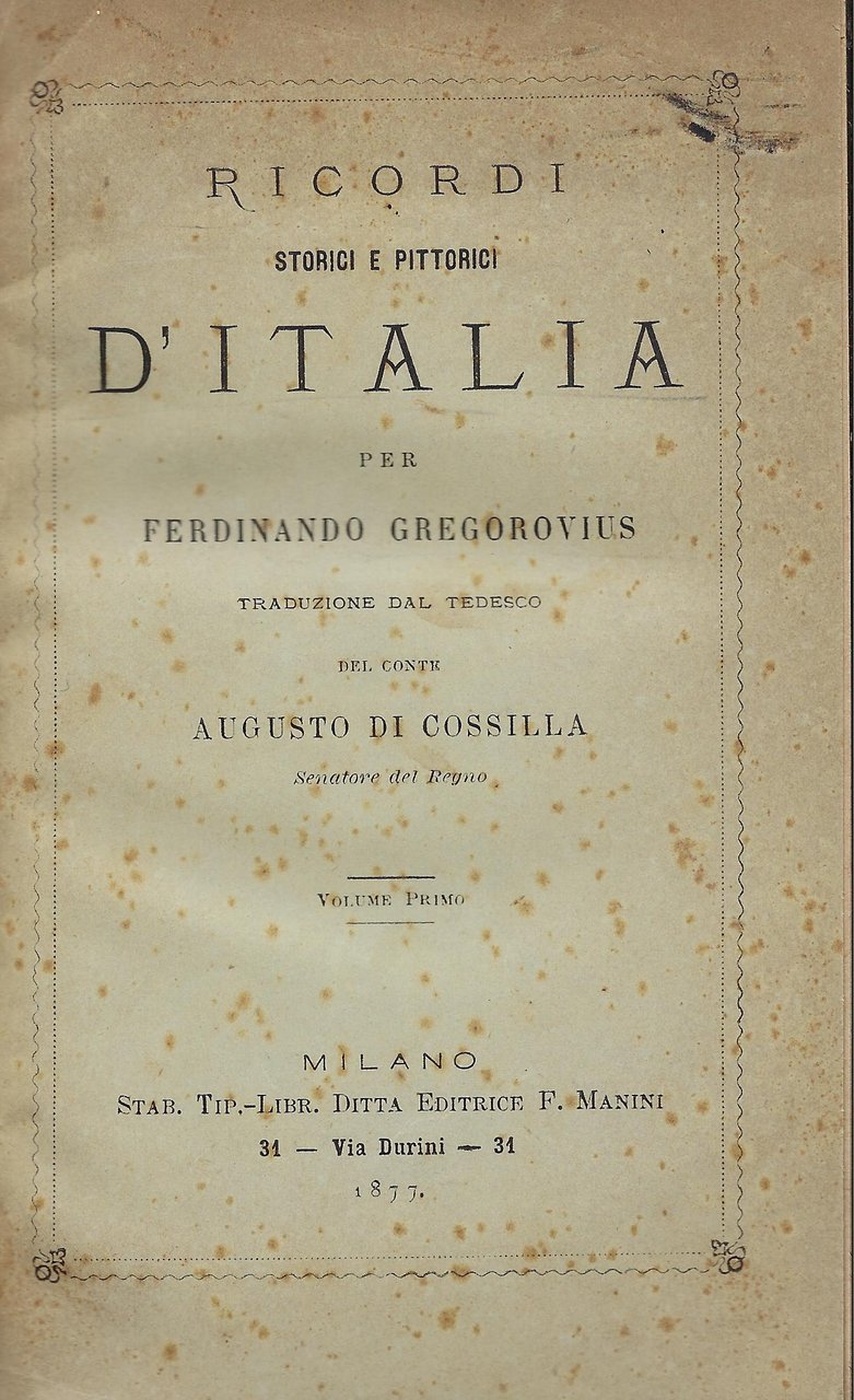 Ricordi storici e pittorici d'Italia. Due volumi in uno