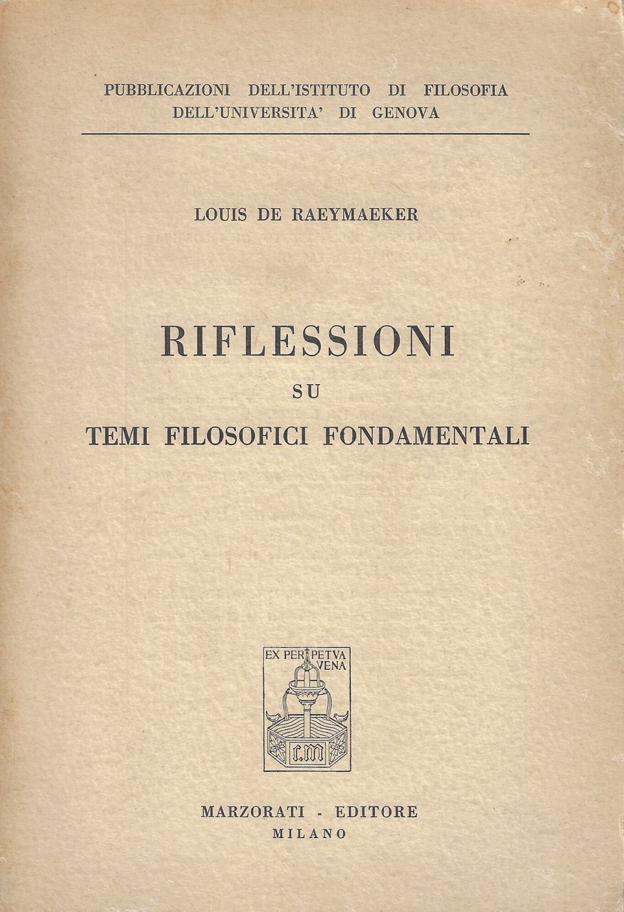 Riflessioni su temi filosofici fondamentali